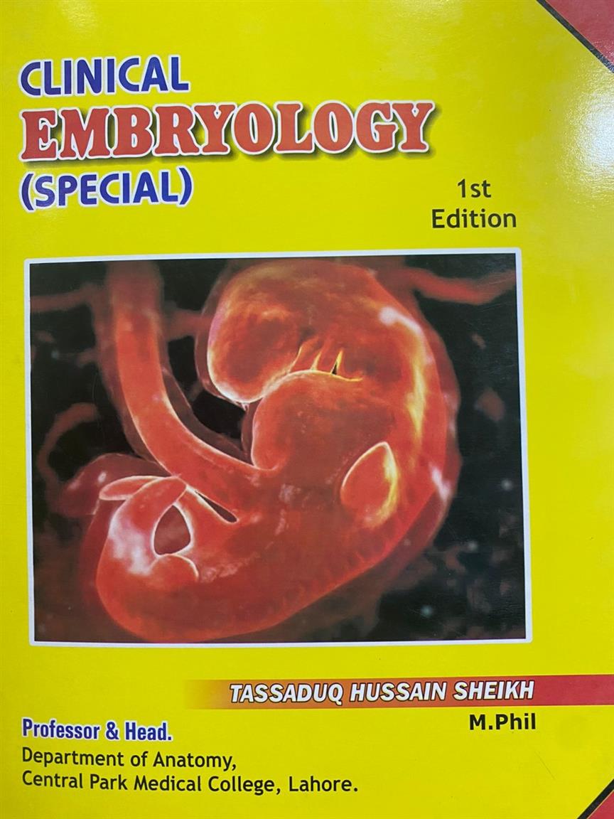 Clinical Embryology Special By  Tassaduq Hussain Sheikh